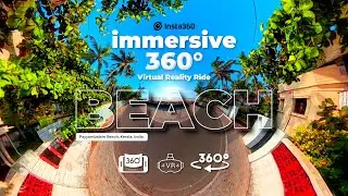 I captured India&rsquo;s Most Beautiful Beach in 8K 360&deg; [VR Ready] #360video #insta360