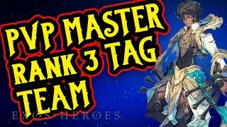 EXOS HEROES: PVP TAG TEAM FATECORE RERA + FATECORE ANNIE ON MASTER RANK