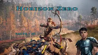 Horizon Zero Dawn ( Горизонт нулевого Рассвета ) часть - 17