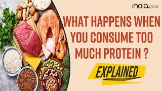 How much Protein intake is needed for our body? Side effects of consuming over protein