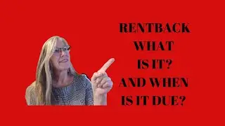 RENT BACK AFTER CLOSING, RENT BACK AGREEMENT RISKS, RENT BAK WHAT IS IT, AND WHEN IS IT USED.