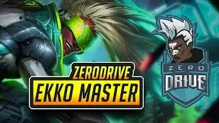 WHO IS ZeroDrive ? THE EKKO MASTER MONTAGE