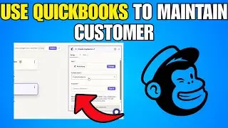 How To Use QuickBooks With Mailchimp To Automate And Maintain Customer Relationships  Complete Guide