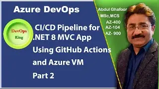CI/CD Pipeline for .Net8 MVC App Using GitHub Actions and Azure VM-Part 2