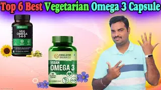 ✅ Top 6 Best Omega 3 Veg Capsules In India 2023 With Price |Vegetarian Capsule Review & Comparison