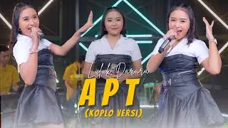 APT. - Koplo Version - ROS&Eacute; & Bruno Mars - Cover By Luluk Darara
