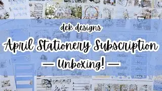 April Sticker & Stationery Subscription Unboxing 2025