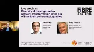 Diversity at the edge: metro network transformation in the era of intelligent coherent pluggables