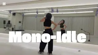Mono-Idle #모노 #아이들신곡 #모노 이지안무  #포인트안무 #모노 다이어트댄스 #모노 쉬운안무