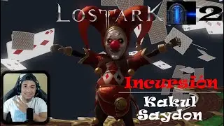 Guía Kakul-Saydon Puerta 2 / Incursión a la horda / 1475 LostArk (Español)