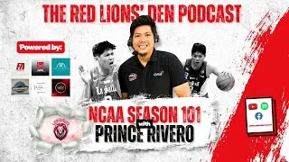 NCAA Season 101 with Prince Rivero