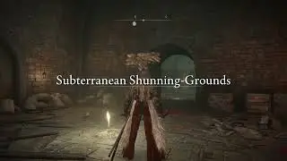 Elden Ring - Subterranean Shunning-Grounds, Mohg's Shackle, Esgar Priest of Blood, Mohg the Omen