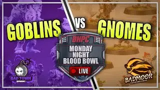 🔴GOBLINS vs GNOMES ! LIVE Blood Bowl BONEHEAD CHAMPIONSHIP - Monday Night Blood Bowl!