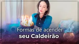 COMO ACENDER SEU CALDEIR&Atilde;O!