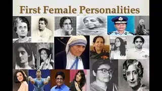 First Female Personalities in India - General Knowledge