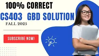 CS403 (DBMS)GBD SOLUTION | 💯 CORRECT|| File Server vs Client Server | VU CAMS | Urdu / Hindi