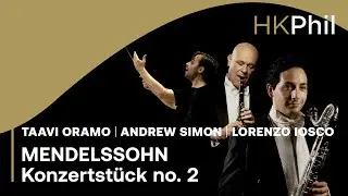 Mendelssohn: Konzertst&uuml;cke No. 2