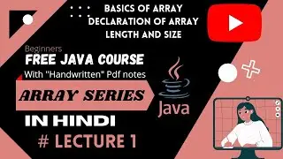 📌 ARRAY IN JAVA (HINDI) 2022 ||  Basics and SYNTAX of array || #Lecture 1🖋