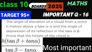 Target 95 | Class 10 | The angle of elevation of a cloud from a point H meters above a lake is alpha
