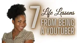 Seven Life Lessons I've Learnt From Being A YouTuber! Nezzle Talk Ep. 24