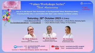 Spanish - Values Workshop Series 3rd Anniversary - Sr. Judy Johnson, Br. Eric, Sr. Luciana