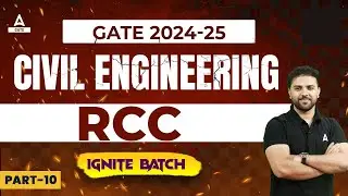 GATE RCC Questions | RCC | Part #10 | GATE Civil Engineering Lecture | GATE 2024/25 Preparation