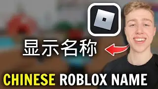 How To Get A Chinese Name In Roblox