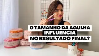 Crochê para iniciantes | Como escolher o tamanho de agulha para trabalhar com fio de malha?