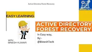 Active Directory Forest Recovery Part 1