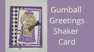 Stampin' Up! Gumball Greetings Bundle Shaker Card With Shaker Domes and Frosted Beads