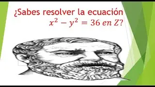 ECUACIÓN DIOFÁNTICA: x^2 -y^2 =36, ¡Aprende las TÉCNCAS  de la TEORÍA DE NÚMEROS!#ecuacióndiofántica