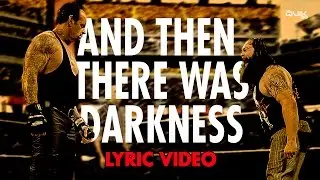 And Then There Was Darkness by Shaman's Harvest (LYRICS) (Bray Wyatt vs Undertaker Promo)