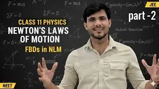 NEWTON'S LAWS OF MOTION 02| CLASS11TH | STATIC EQUILIBRIUM PROBLEMS | FBDs|#physics #neet #jee 