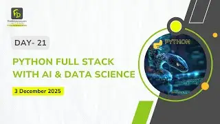 Python Full Stack Data Science | Day 21 | 3 December 2025 Batch | FirstBit Solutions