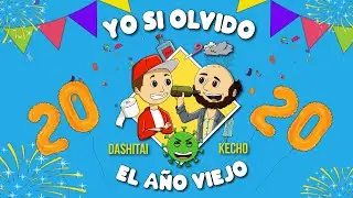 Dashitai ft. Kecho - Yo Si Olvido El A&ntilde;o Viejo (Lyric Video)