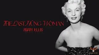 The Last Woman To Be Hanged In The United Kingdom