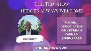 Heroes Always Welcome on The Ted Show * Featuring Greg Henry *