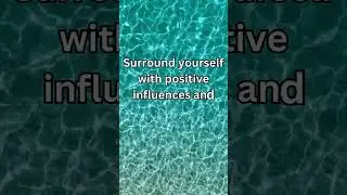 The Power of Positive Energy: How to Surround Yourself with Positive Influences | Motivation
