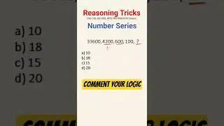 Reasoning Tricks 🔥| Number Series Reasoning Tricks| #shorts #reasoningtricks