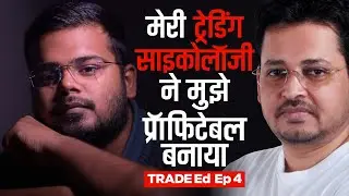 How Trading Psychology Made Him a Profitable Crypto Trader | TRADE Ed Ep 4