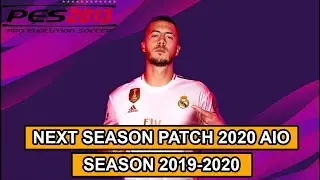 PES 2013 | Next Season Patch 2020 Season 2019/2020