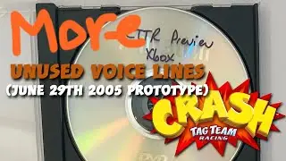 Crash Tag Team Racing (June 29th 2005 Prototype): More Unused Voice Lines