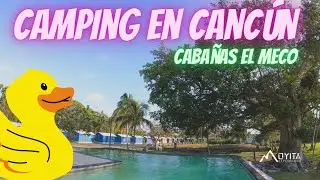 DÓNDE ACAMPAR EN CANCÚN Cabañas El Meco | Moyita Explorando