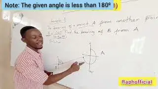 Back Bearing/ Reverse Bearing...pt 1( if angle is less than 180⁰)