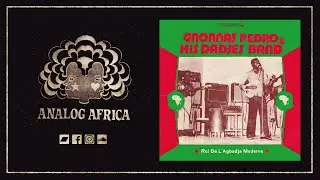 GNONNAS PEDRO & HIS DADJES BAND - Ati Mawuin Dagamasi