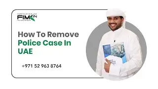 How To Remove Police Case In UAE - Fimkin #abudhabi #dubai #uae #fimkin