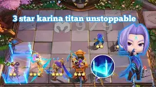 Titan Karina Wyrmslayer still the best hero in magic chess