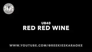 UB40 | Red Red Wine | Karaoke