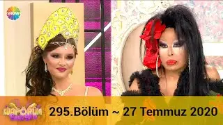 Kuaf&ouml;r&uuml;m Sensin 295. B&ouml;l&uuml;m | 27 Temmuz 2020