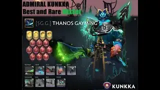 Admiral Kunkka Best and Rare Mixset Seaborne Reprisal and Prestige Immortal